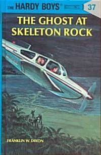 The Ghost at Skeleton Rock (Hardcover, Revised)