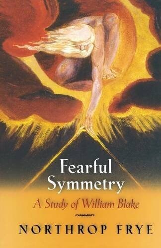Fearful Symmetry: A Study of William Blake (Paperback, Revised)