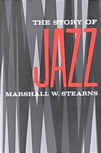 The Story of Jazz (Paperback, Revised)