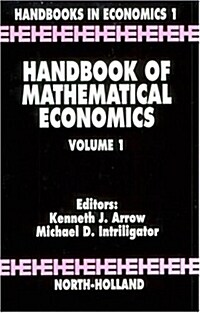 Handbook of Mathematical Economics: Volume 1 (Hardcover)