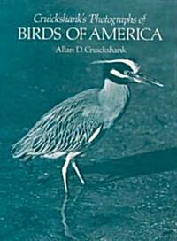 Cruickshanks Photographs of Birds of America (Paperback, Expanded)