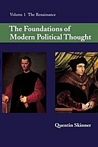 [중고] The Foundations of Modern Political Thought: Volume 1, The Renaissance (Paperback)