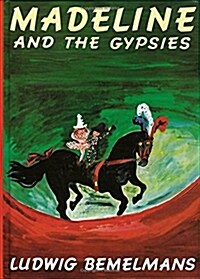 Madeline and the Gypsies (Hardcover)