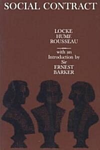 Social Contract: Essays by Locke, Hume, and Rousseau (Paperback)