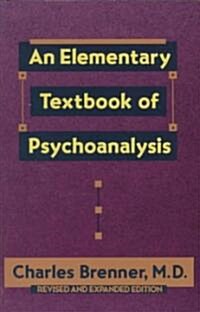 An Elementary Textbook of Psychoanalysis (Paperback, Revised)