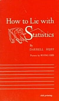 How to Lie With Statistics (Paperback)