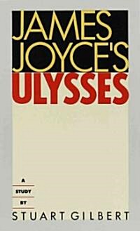 James Joyces Ulysses: A Study (Mass Market Paperback)