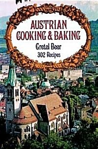 Austrian Cooking and Baking (Paperback)