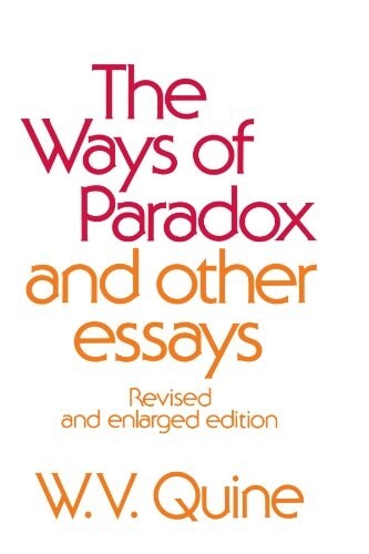 [중고] The Ways of Paradox and Other Essays: Revised and Enlarged Edition (Paperback, 2, Revised, Enlarg)
