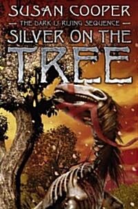 Silver on the Tree: Volume 5 (Hardcover)
