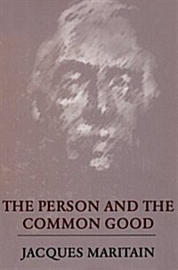 The Person and the Common Good (Paperback)