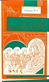 History of the Byzantine Empire, 324-1453, Volume II (Paperback, 2)