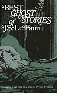 Best Ghost Stories of J. S. Lefanu (Paperback)