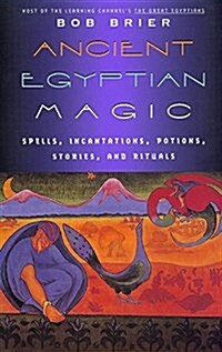 Ancient Egyptian Magic (Paperback)