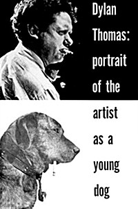 Portrait of the Artist as a Young Dog: Stories (Paperback)
