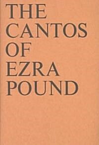 The Cantos of Ezra Pound (Hardcover)