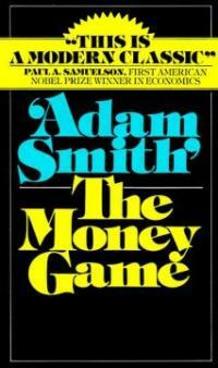 The Money Game (Paperback)
