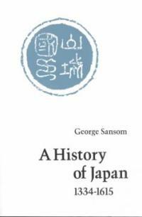 A history of Japan, 1334-1615