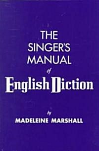The Singers Manual of English Diction (Paperback)