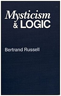Mysticism and Logic (Paperback)