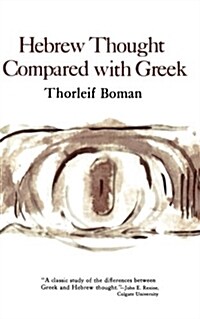 Hebrew Thought Compared with Greek (Paperback)