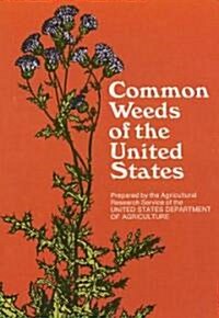 Common Weeds of the United States (Paperback, Revised)
