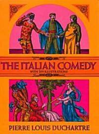 The Italian Comedy (Paperback)
