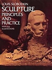 [중고] Sculpture; Principles and Practice. (Paperback)