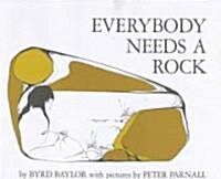 Everybody Needs a Rock (Hardcover)