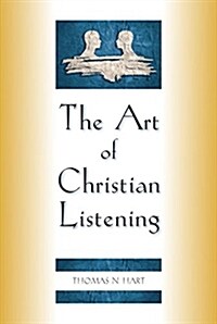 The Art of Christian Listening (Paperback)