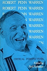 Robert Penn Warren: Critical Perspectives (Hardcover)