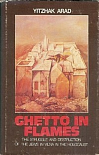 Ghetto in Flames (Hardcover, Subsequent)
