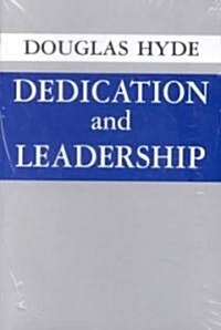 Dedication and Leadership (Paperback)