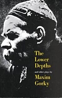 The Lower Depths and Other Plays (Paperback)