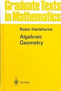 Algebraic Geometry (Hardcover, 1977. Corr. 8th)