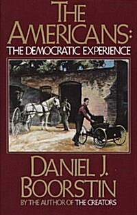 [중고] The Americans: The Democratic Experience (Paperback)