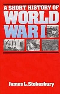 A Short History of World War I (Paperback)