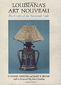 Louisianas Art Nouveau (Hardcover)