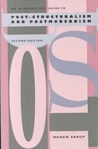 An Introductory Guide to Post-Structuralism and Postmodernism, 2nd Ed. (Paperback, 2)