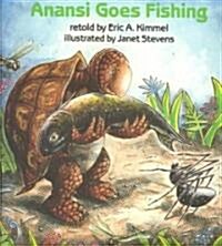 Anansi Goes Fishing (Paperback, Reprint)