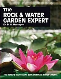The Rock and Water Garden Expert (Paperback)
