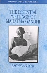The Essential Writings of Mahatma Gandhi (Paperback, Revised)