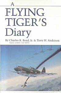 A Flying Tigers Diary: Volume 15 (Paperback)