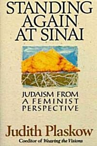 Standing Again at Sinai: Judaism from a Feminist Perspective (Paperback)