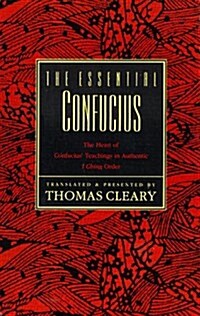 The Essential Confucius (Paperback, Reprint)