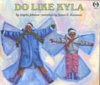 [중고] Do Like Kyla (Paperback)
