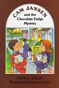 Cam Jansen and the Chocolate Fudge Mystery (School & Library)
