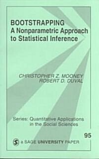 Bootstrapping: A Nonparametric Approach to Statistical Inference (Paperback)