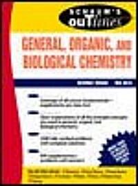 Schaums Outline of Theory and Problems of General, Organic, and Biological Chemistry (Paperback)