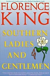 Southern Ladies & Gentlemen (Paperback)